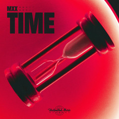 M.X.X - Time