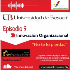 EPISODIO No. 9 UNIVERSIDAD DE BOYACÁ