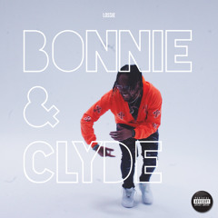 bonnie & clyde (video in desc.)
