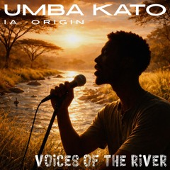Voices of the River