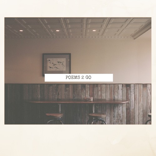 Poems 2 go