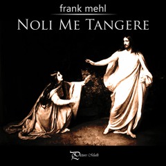 Don't touch me (Noli Me Tangere)