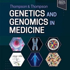 PDF READ Thompson & Thompson Genetics and Genomics in Medicine (Thompson and Tho