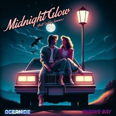Oceanide & Sharks Bay - Midnight Glow (feat. Lukky Sparxx)