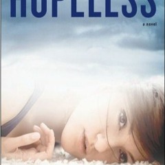 [PDF] ⚡️ Download Hopeless Complete Edition