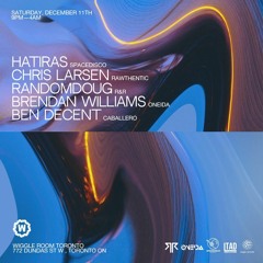 R&R Reboot @ Wiggle Room ft. Hatiras and Chris Larsen