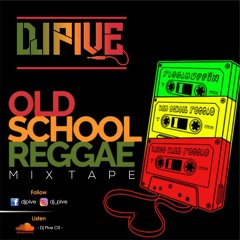 OLD SCHOOL REGGAE MIX TAPE - DJ PIVE