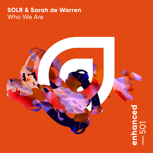 SOLR & Sarah De Warren - Who We Are
