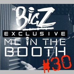 MC in the Booth 30 - Mc Bigz