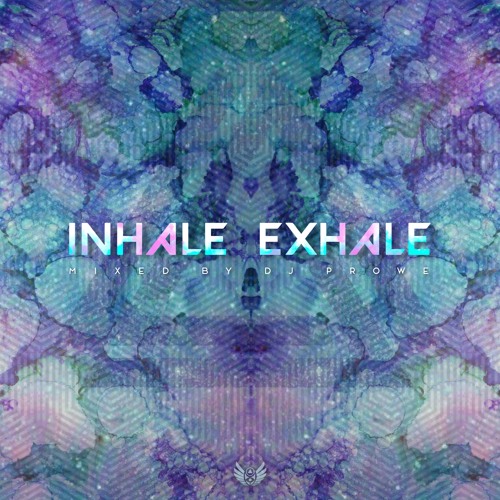 Inhale Exhale