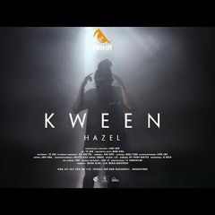 KWEEN - HAZEL | PROD By KILLARAW