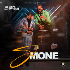 So Mone (feat. Tay Grin)