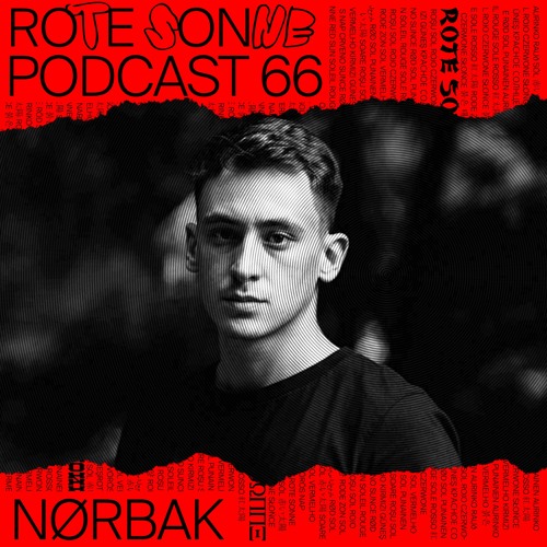 Rote Sonne Podcast 66 | Nørbak