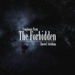 The Forbidden - Third Movement