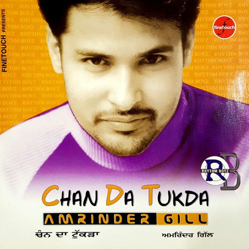 Chan Da Tukda amrinder gill