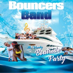 BOATRIDE PARTY|MR.WOODY|BOUNCERS BAND
