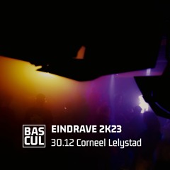 Bascul Eindrave 2k23 | 30.12 Corneel Lelystad