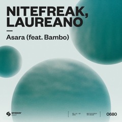 Nitefreak, Laureano - Asara feat.Bambo Cissokho