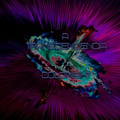 A TRANSCENDÊNCIA COLDNIGHT