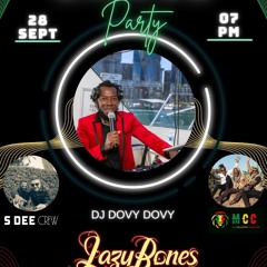 DJ DOVY DOVY LAST SET - AFRO HOUSE - @LAZYBONE - 24 - 08 - 2024