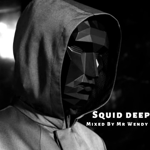 Squid Deep (House Music)