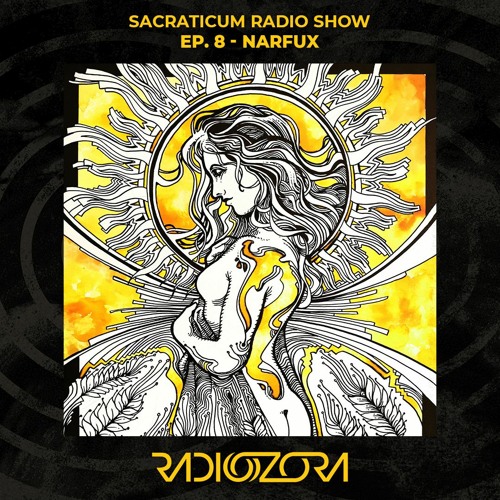 NARFUX | Sacraticum Radio Show Ep. 8 | 17/06/2022