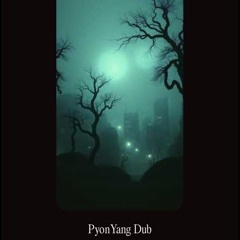 pyonyang-dub.mp3