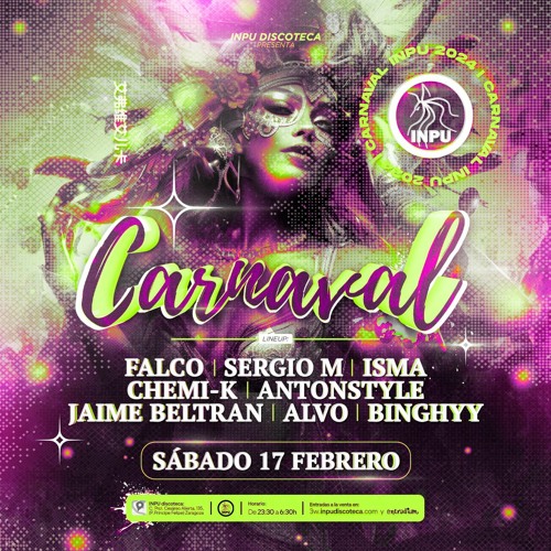 JAIME BELTRAN - @INPUDISCOTECA CARNAVAL 2024