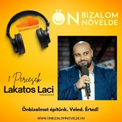 09. Milyen Tanácsod Adnál A Fiadnak? (vendégünk Lakatos Laci)