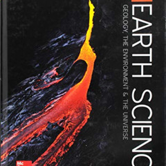 GET KINDLE ✓ Glencoe Earth Science: GEU, Student Edition (HS EARTH SCI GEO, ENV, UNIV