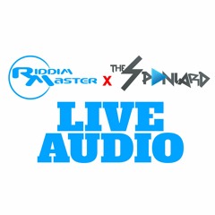 RIDDIM MASTER X SPANIARD LIVE @ CREEK CITY (RAWW)