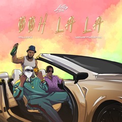 Ooh La La (feat. M1llionz & wewantwraiths)