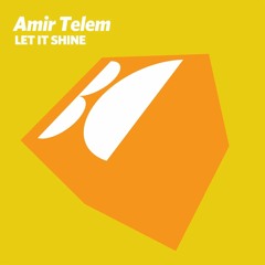 PREMIERE: Amir Telem - Let It Shine (Dub Mix) [Balkan Connection]