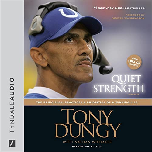 Get KINDLE 📘 Quiet Strength: The Principles, Practices, and Priorities of a Winning