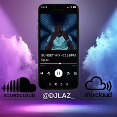 SUNSET MIX +113BPM
