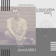 CASA VIDA Radio Show Hosted by domSABIO