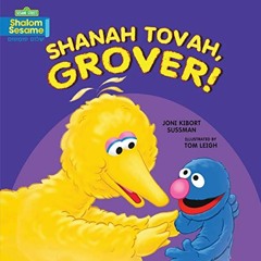 ( lya ) Shanah Tovah, Grover! (Shalom Sesame ® Board Books) by  Joni Kibort Sussman &  Tom Leigh (