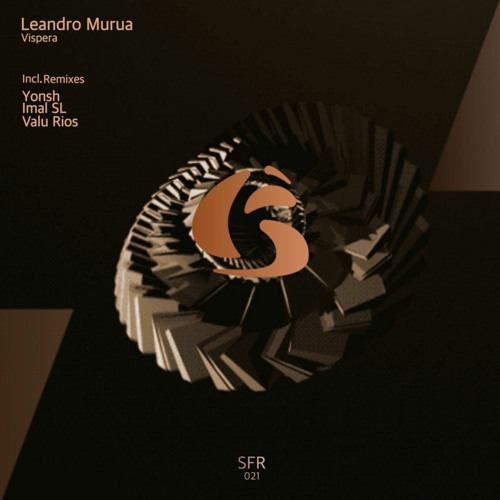 Leandro Murua - Vispera (Yonsh Remix)