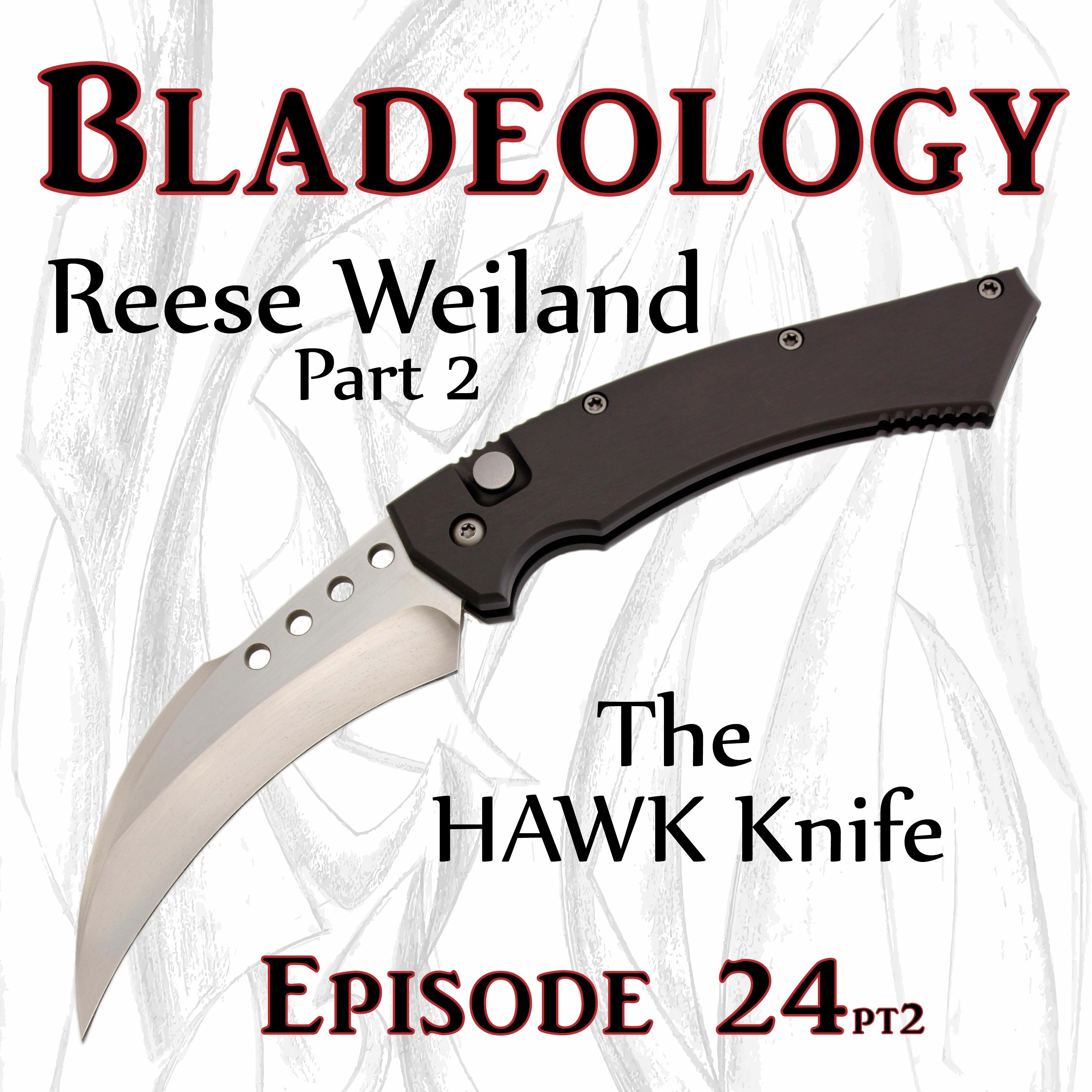 The Bladeology Podcast