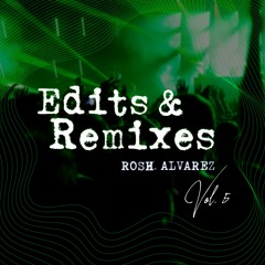 [RA] Club Edits + Remixes (Vol.5)