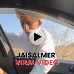 Telegram 18+ musicbd25.xyz viralvideo99.com jaisalmer viral video car] jaisalmer viral old man