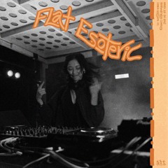 Flat Esoteric — FTC 2025