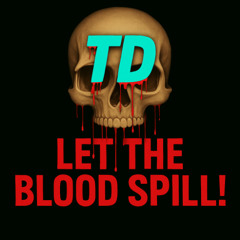 Let the blood spill! - Hardcore Mix