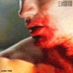 EVER - LONG TIME (PROD. EVER)