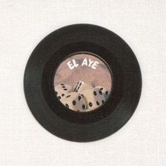EL AYE - Original Mix