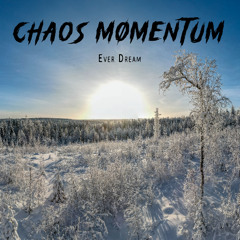 Chaos Momentum - Ever Dream [Nightwish Cover]