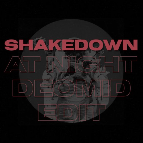 Shakedown - At Night [DEFECTED]