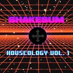 Houseology Vol 1.