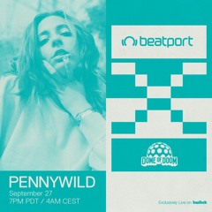 Beatport x Dome Of Doom Live Set: PENNYWILD
