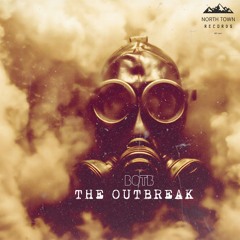 The Outbreak (September 23rd 2024 North Town Records UK)